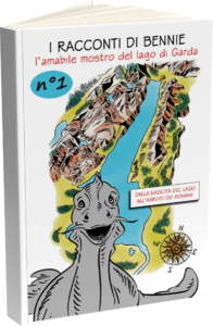 I racconti di Bennie, l'amabile mostro del lago di Garda. N. 1 Dalla nascita del lago all'arrivo dei Romani